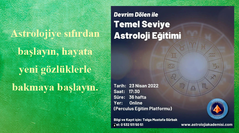 Temel Seviye Astroloji Eğitimi 23 Nisan 2022